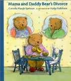 Mama and Daddy Bear's Divorce